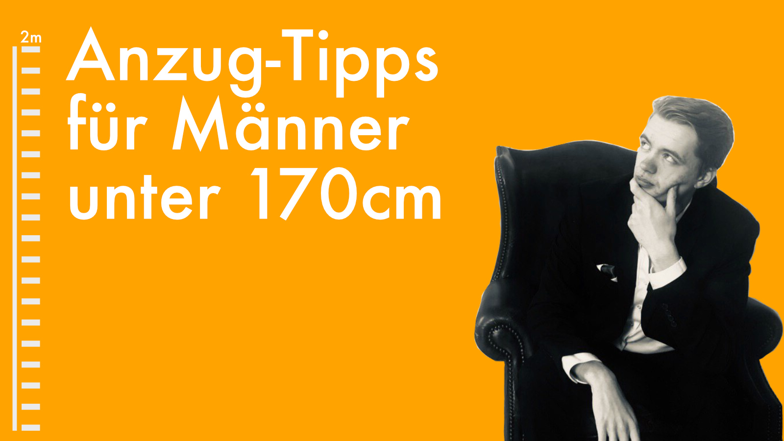 Anzug-Tipps für Männer unter 175 cm